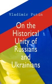 On the Historical Unity of Russians and Ukrainians - Cover