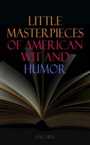 Little Masterpieces of American Wit and Humor (Vol. 1&2) - Cover