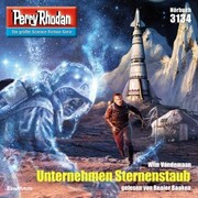 Perry Rhodan 3134: Unternehmen Sternenstaub