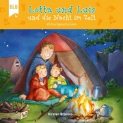 Lotta und Luis und die Nacht im Zelt - Cover