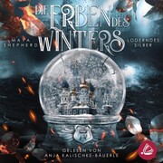 Loderndes Silber (Die Erben des Winters 2 - Trilogie) - Cover