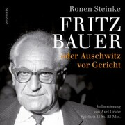 Fritz Bauer oder Auschwitz vor Gericht - Cover