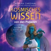 KOSMISCHES WISSEN VON DEN PLEJADEN: Botschaften & Anleitungen der Lichtwesen (Ungekürzte Lesung) - Cover