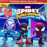 04: Marvels Spidey und seine Super-Freunde (Das Original-Hörspiel zur Marvel TV-Serie)