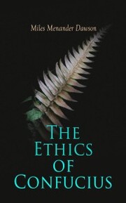 The Ethics of Confucius