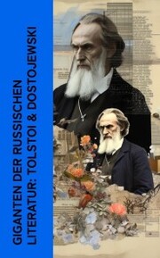 Giganten der russischen Literatur: Tolstoi & Dostojewski - Cover