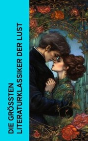 Die größten Literaturklassiker der Lust - Cover