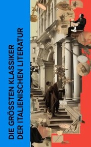 Die größten Klassiker der italienischen Literatur - Cover