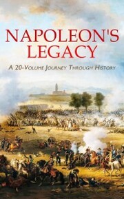 Napoleon's Legacy: A 20-Volume Journey Through History - Cover