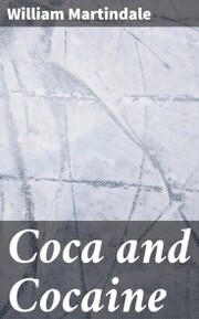 Coca and Cocaine