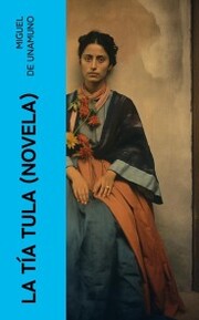 La Tía Tula (Novela) - Cover