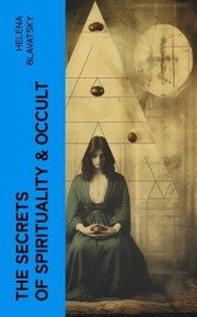 The Secrets of Spirituality & Occult