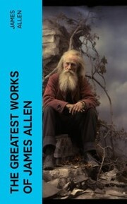 The Greatest Works of James Allen
