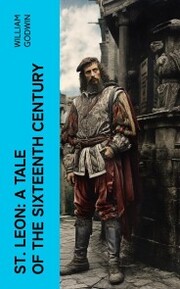 St. Leon: A Tale of the Sixteenth Century - Cover