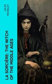 La Sorcière: The Witch of the Middle Ages - Cover