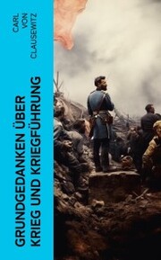 Grundgedanken über Krieg und Kriegführung - Cover
