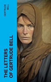 The Letters of Gertrude Bell - Cover