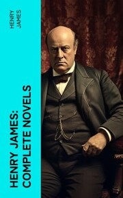 Henry James: Complete Novels - Cover