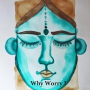 Why Worry
