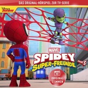 05: Marvels Spidey und seine Super-Freunde (Das Original-Hörspiel zur Marvel TV-Serie)