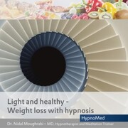 Light and healthy - Weight loss with hypnosis