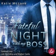 Fateful Night with my Boss (Fateful Nights 1)