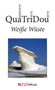 QuaTriDou Weiße Wüste