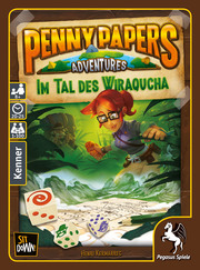 Penny Papers Adventures - Im Tal des Wiraqucha