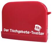 Der Tischgebete-Toaster - Cover