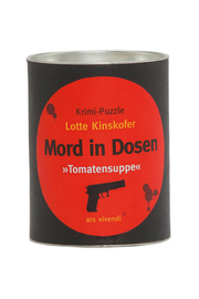 Mord in Dosen: 'Tomatensuppe'
