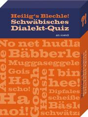 Heiligs Blechle! Schwäbisches Dialekt-Quiz