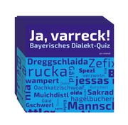 Ja, varreck! Bayerisches Dialekt-Quiz - Cover
