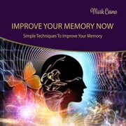 Improve Your Memory Now - Cover