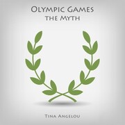 Olympic Games the Myth - Cover