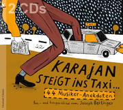 Karajan steigt ins Taxi...