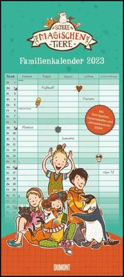 Die Schule der magischen Tiere - Familienkalender 2023