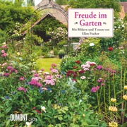Freude im Garten 2025 - Broschürenkalender mit informativen und poetischen Gartentexten Format 30 x 30 cm - Cover