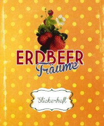 Stickerheft Erdbeer-Träume - Cover