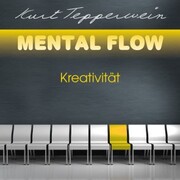 Mental Flow: Kreativität - Cover