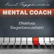 Mental Coach: Effektives Siegerbewusstsein - Cover