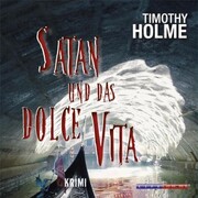 Satan und das Dolce Vita (Gekürzt) - Cover