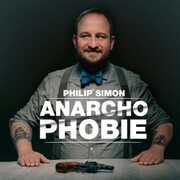 Philip Simon, Anarchophobie - Cover