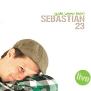 Sebastian 23, Gude Laune hier!