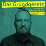 Philip Simon, Das Grundgesetz, gelesen und kommentiert von Philip Simon - Cover