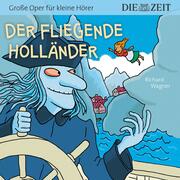 Die ZEIT-Edition 'Große Oper für kleine Hörer'