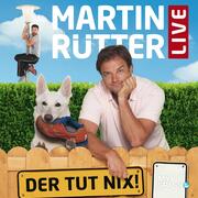 Martin Rütter Live - Der tut nix