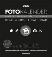 Foto-Bastelkalender schwarz XL 2023 - Do it yourself calendar 45x49,5 cm - datiert - Kreativkalender - Foto-Kalender - Alpha Edition