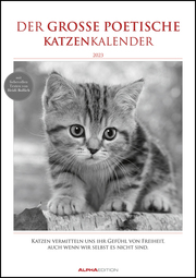 Der große poetische Katzenkalender 2023 - Bildkalender A3 (29,7x42 cm) - mit schönen Zitaten - schwarz-weiß - Tierkalender - Wandplaner - Wandkalender