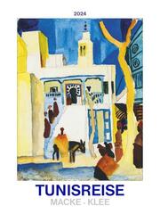 Tunisreise - Macke, Klee 2024