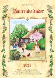 Bauernkalender 2025 - Bildkalender A3 (29,7x42 cm) - mit Feiertagen (DE/AT/CH) und Platz für Notizen - inkl. Bauernregeln - Wandkalender - Cover